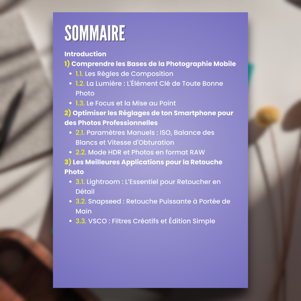 EBOOK « Photographie Mobile - Devenez Expert en photo et vidéo avec votre smartphone »